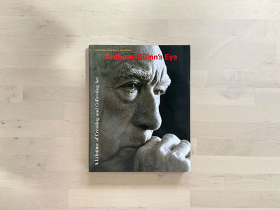Anthony Quinn's Eye: Hardcover Book